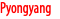 Pyongyang