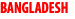 BANGLADESH